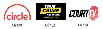 three channels - circle, true crime, court tv
